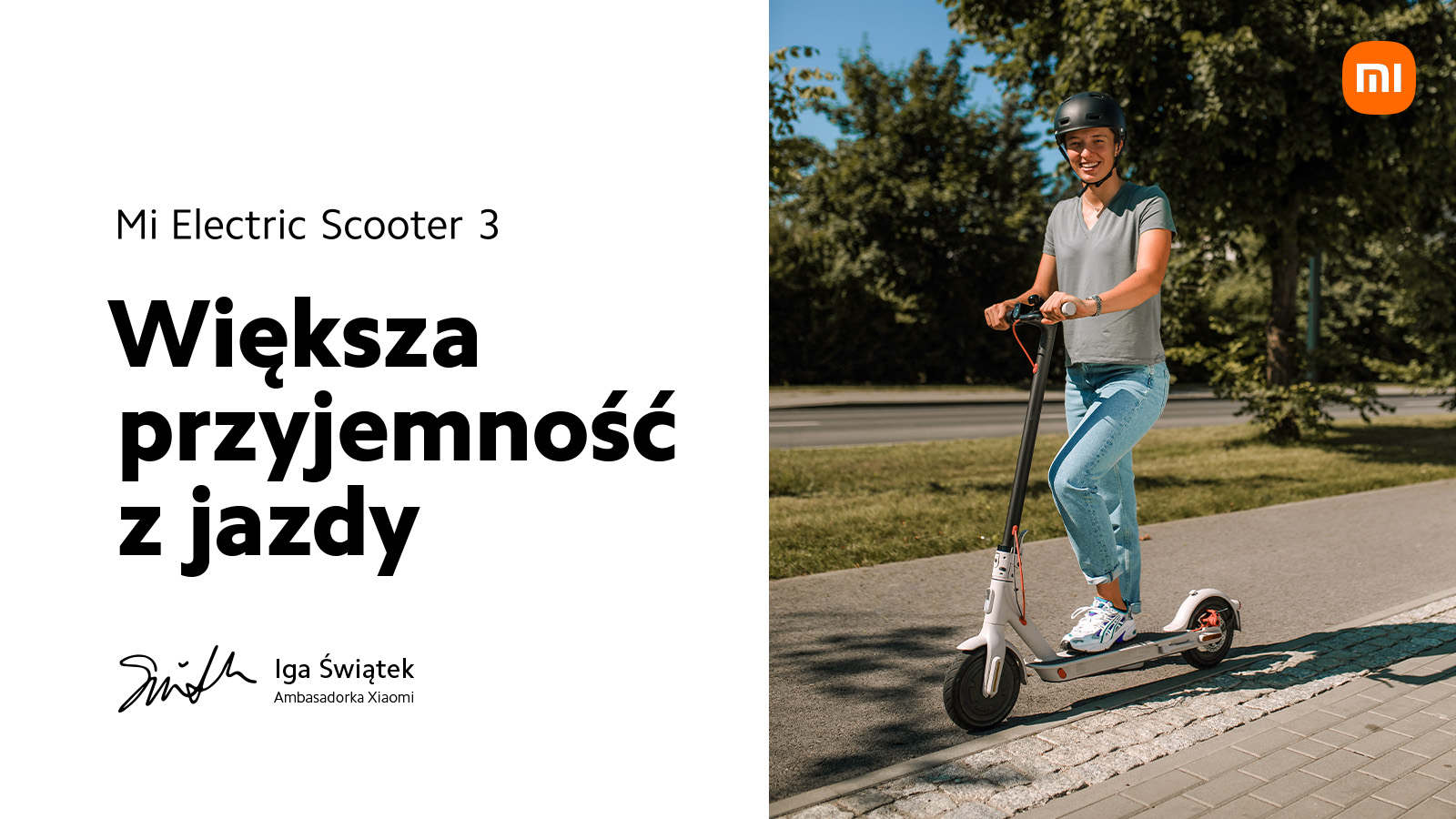 Większa przyjemność z jazdy